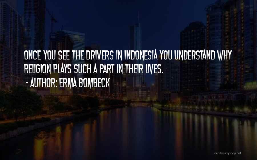 Why Travel Quotes By Erma Bombeck