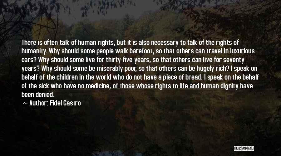 Why Travel The World Quotes By Fidel Castro