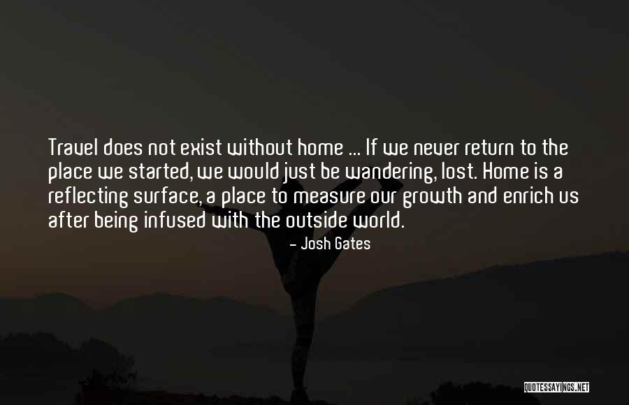 Why Travel The World Quotes By Josh Gates