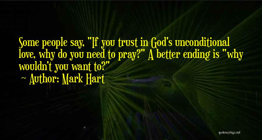 Why Trust Quotes By Mark Hart