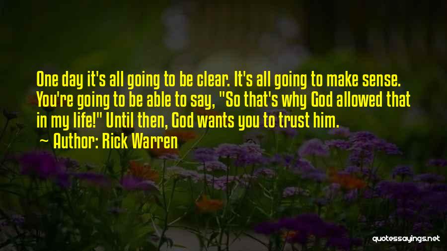 Why Trust Quotes By Rick Warren