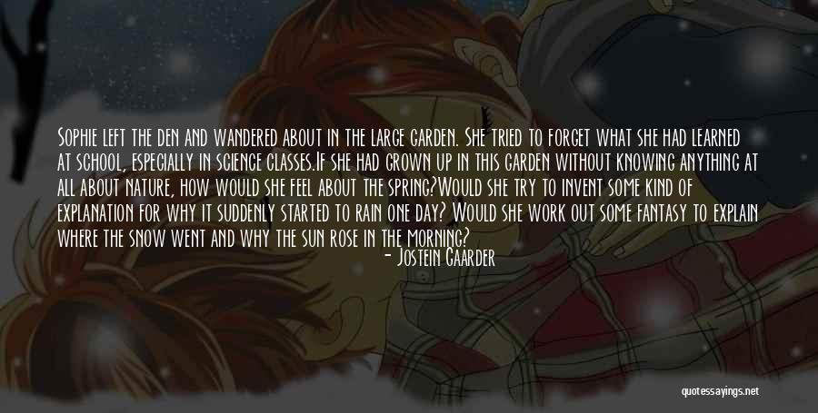 Why Try To Explain Quotes By Jostein Gaarder Why Try To Explain Quotes By Jostein Gaarder