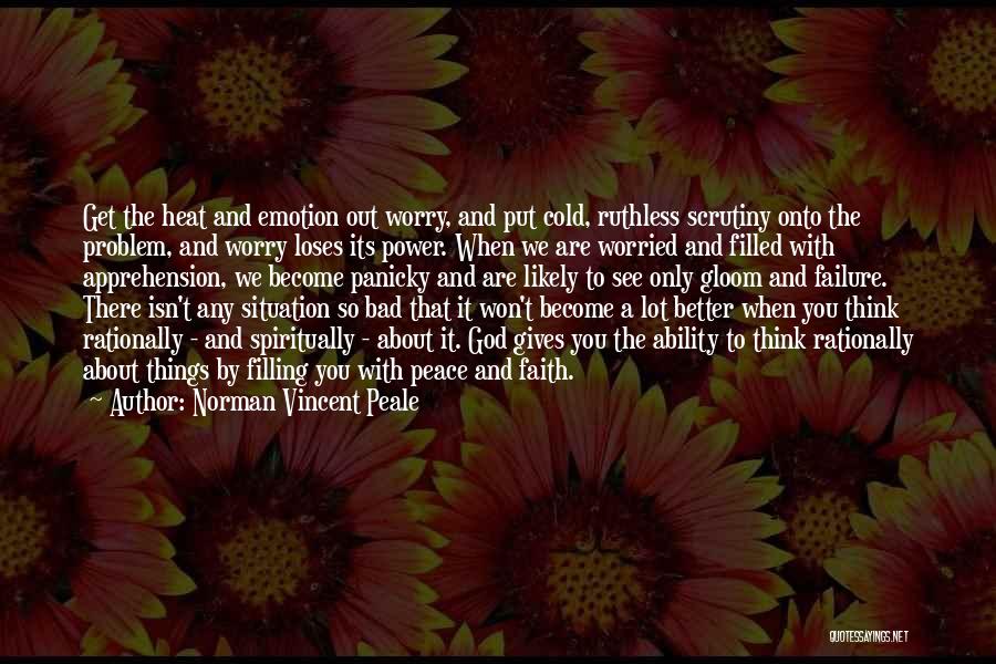 Why U Worried About Me Quotes By Norman Vincent Peale