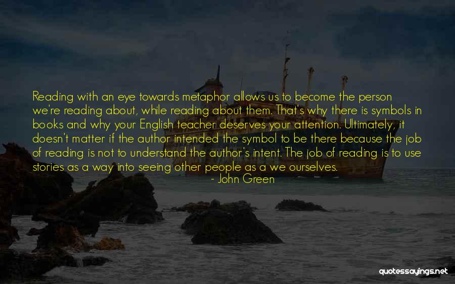 Why Use Quotes By John Green Why Use Quotes By John Green