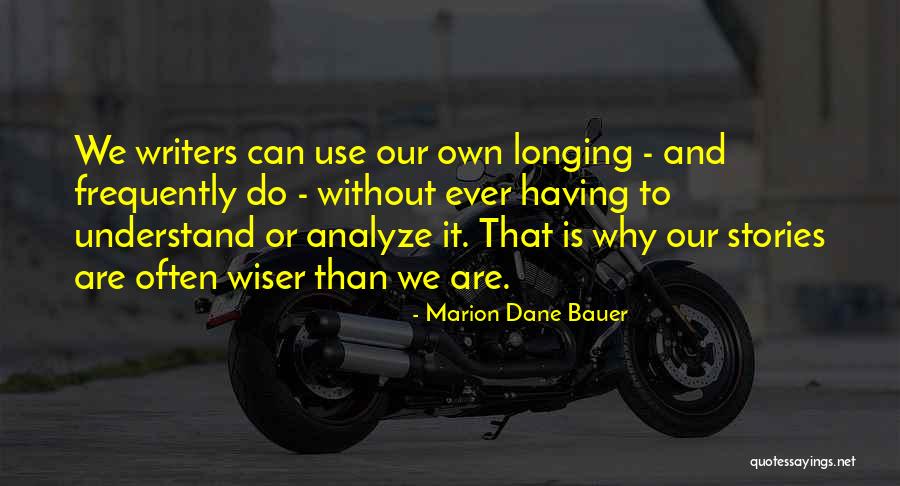 Why Use Quotes By Marion Dane Bauer Why Use Quotes By Marion Dane Bauer