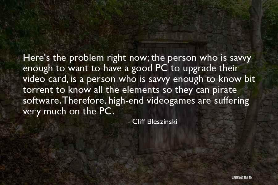 Why Videogames Are Good Quotes By Cliff Bleszinski Why Videogames Are Good Quotes By Cliff Bleszinski