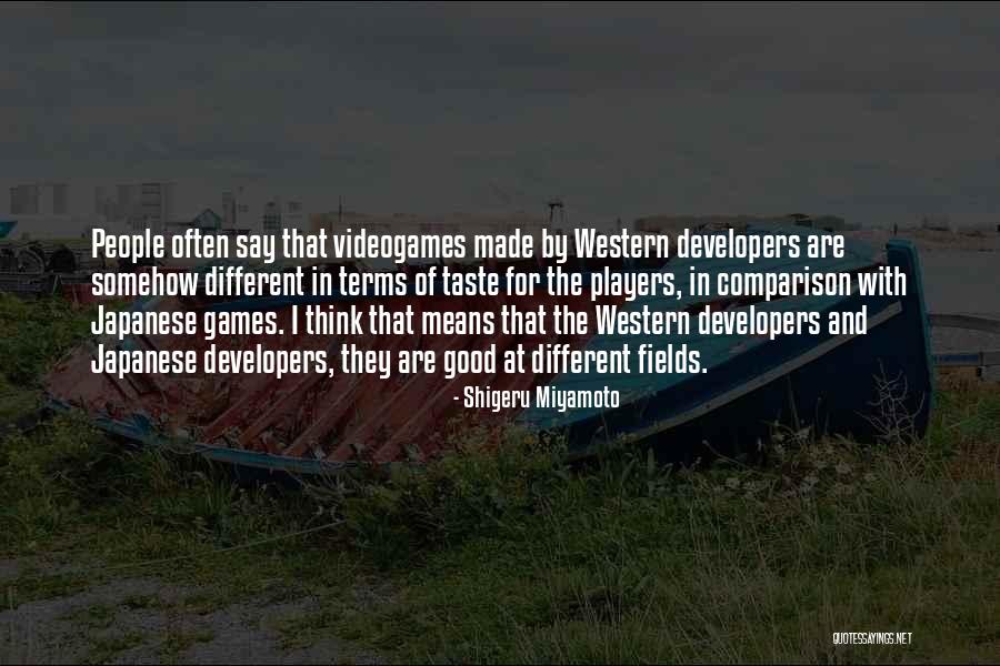 Why Videogames Are Good Quotes By Shigeru Miyamoto