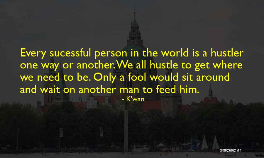 Why Wait For Failure Quotes By K'wan Why Wait For Failure Quotes By K'wan