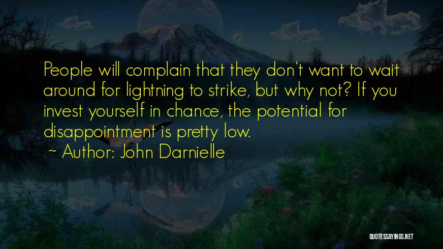 Why Wait Quotes By John Darnielle