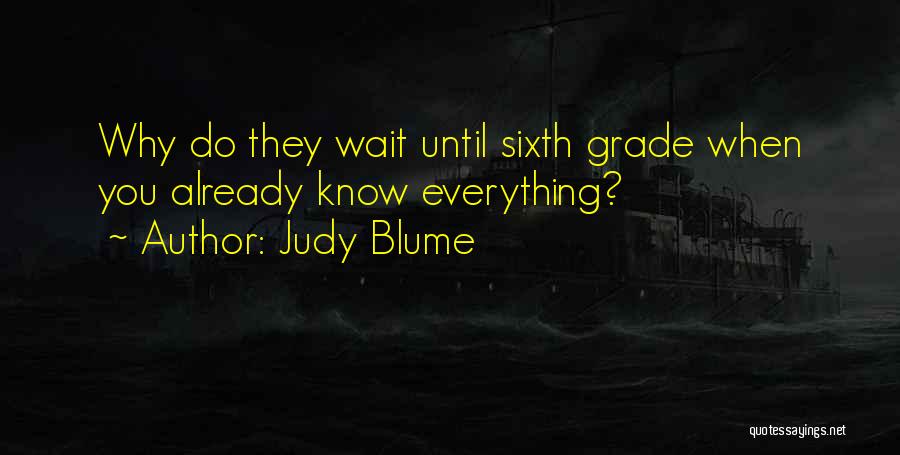 Why Wait Quotes By Judy Blume