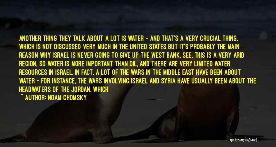 Why Water Is Important Quotes By Noam Chomsky