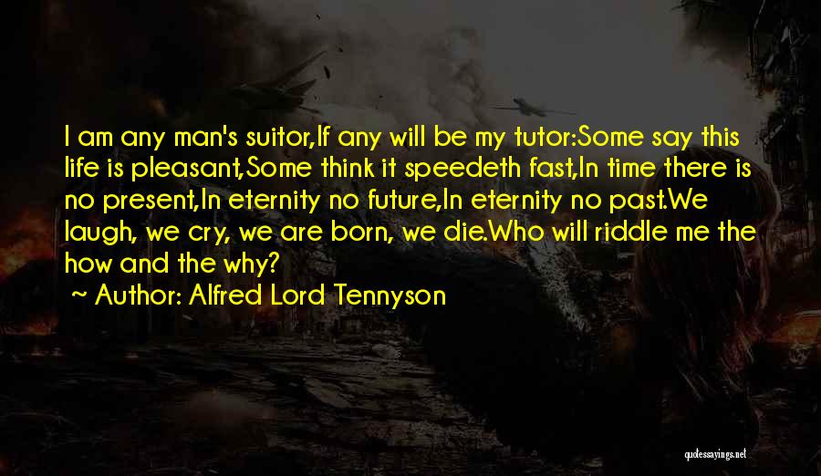 Why We Cry Quotes By Alfred Lord Tennyson