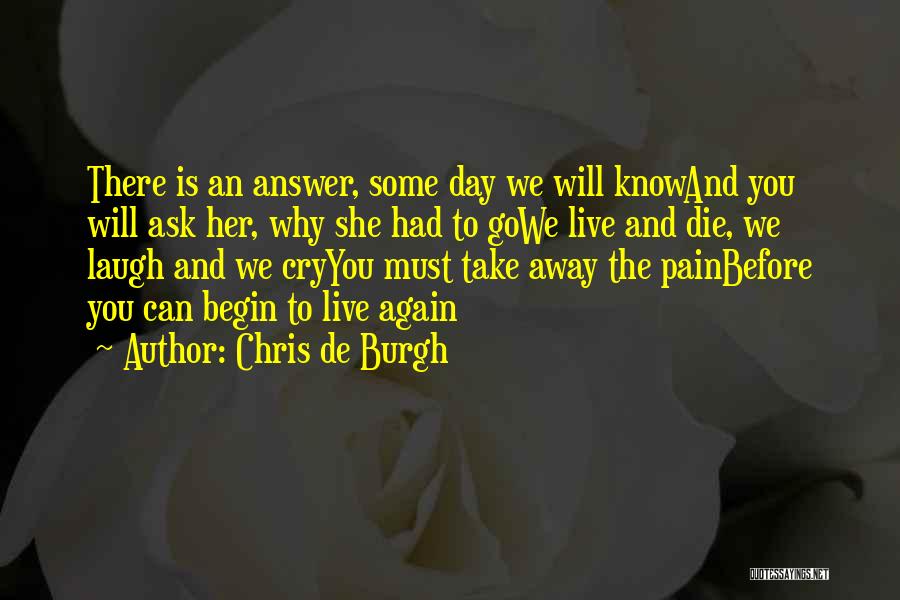 Why We Cry Quotes By Chris De Burgh