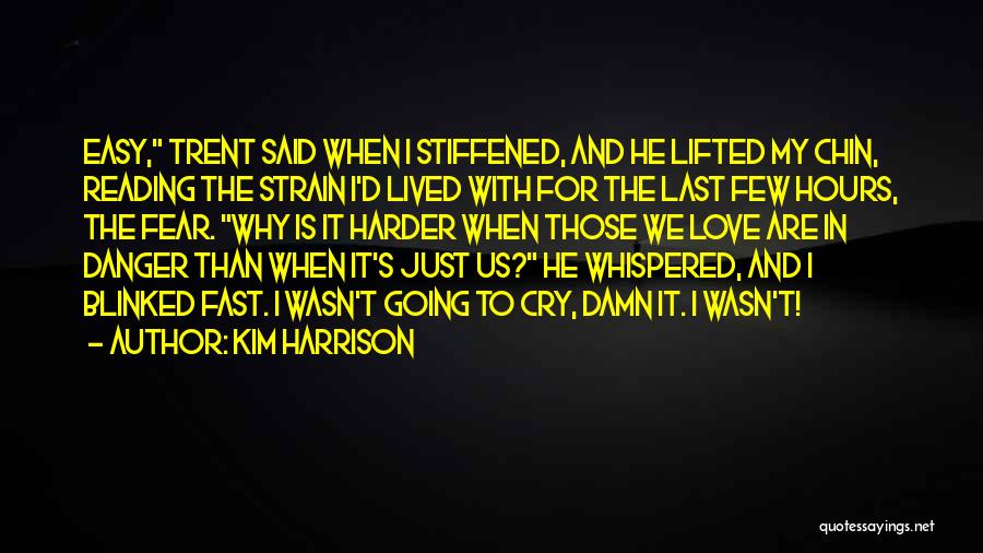 Why We Cry Quotes By Kim Harrison