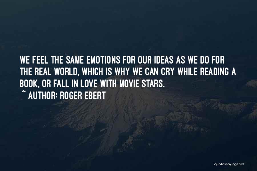 Why We Cry Quotes By Roger Ebert