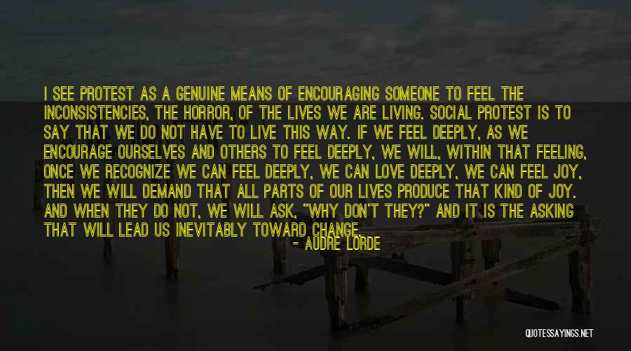Why We Live Quotes By Audre Lorde Why We Live Quotes By Audre Lorde