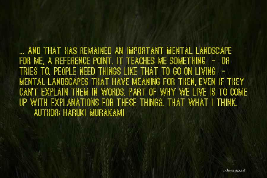 Why We Live Quotes By Haruki Murakami