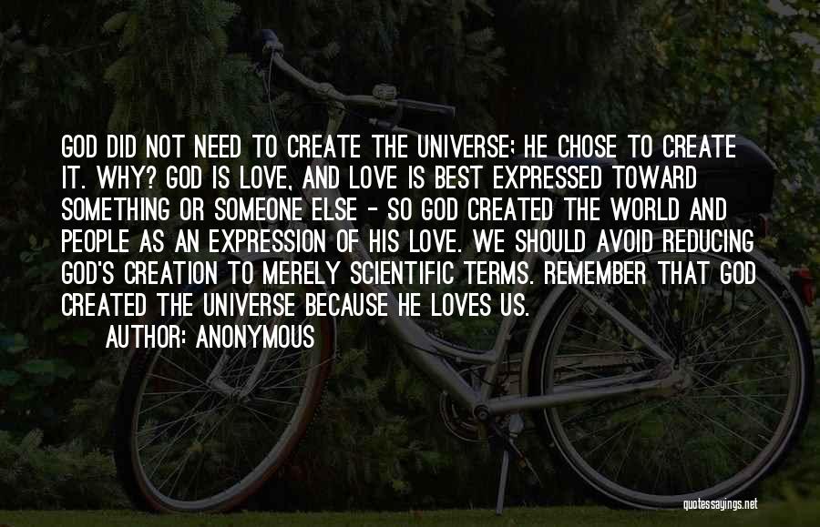 Why We Need Love Quotes By Anonymous
