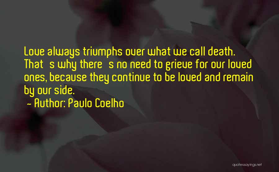 Why We Need Love Quotes By Paulo Coelho