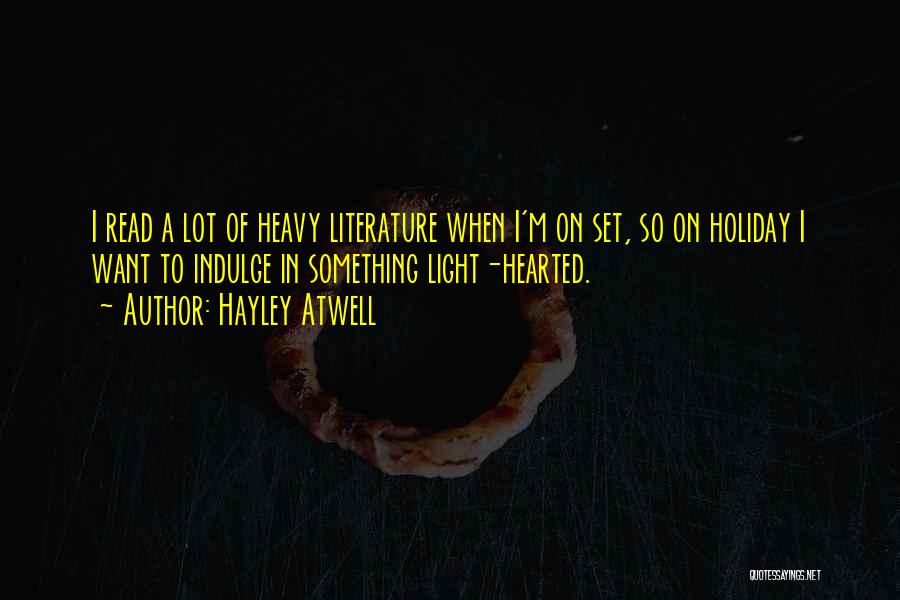 Why We Read Literature Quotes By Hayley Atwell