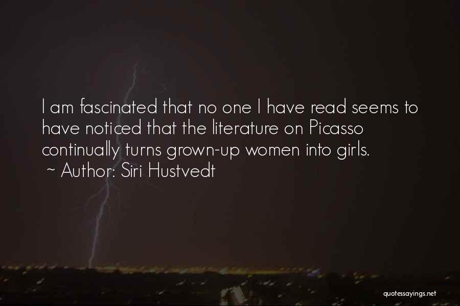 Why We Read Literature Quotes By Siri Hustvedt