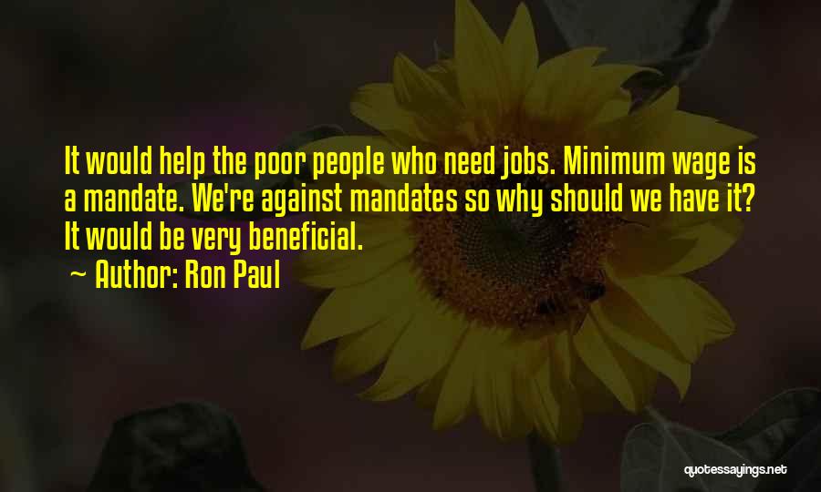 Why We Should Help The Poor Quotes By Ron Paul