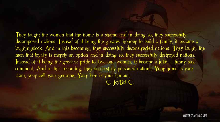 Why We Should Live Quotes By C. JoyBell C. Why We Should Live Quotes By C. JoyBell C.