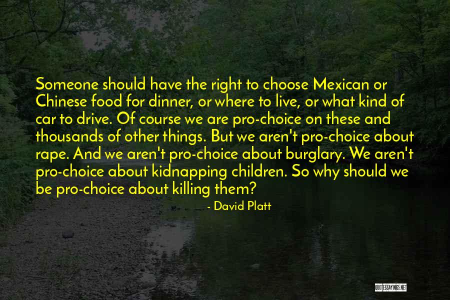 Why We Should Live Quotes By David Platt Why We Should Live Quotes By David Platt
