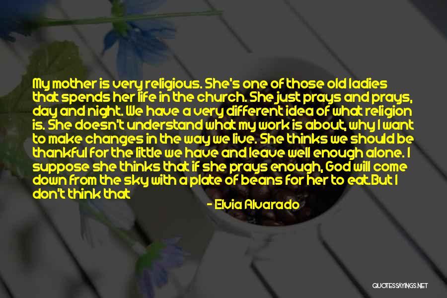 Why We Should Live Quotes By Elvia Alvarado Why We Should Live Quotes By Elvia Alvarado