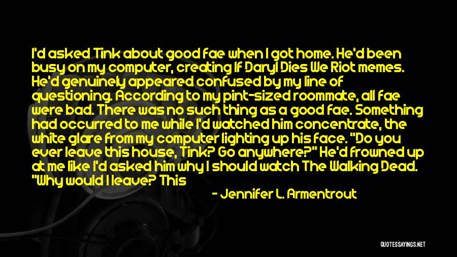 Why We Should Live Quotes By Jennifer L. Armentrout Why We Should Live Quotes By Jennifer L. Armentrout