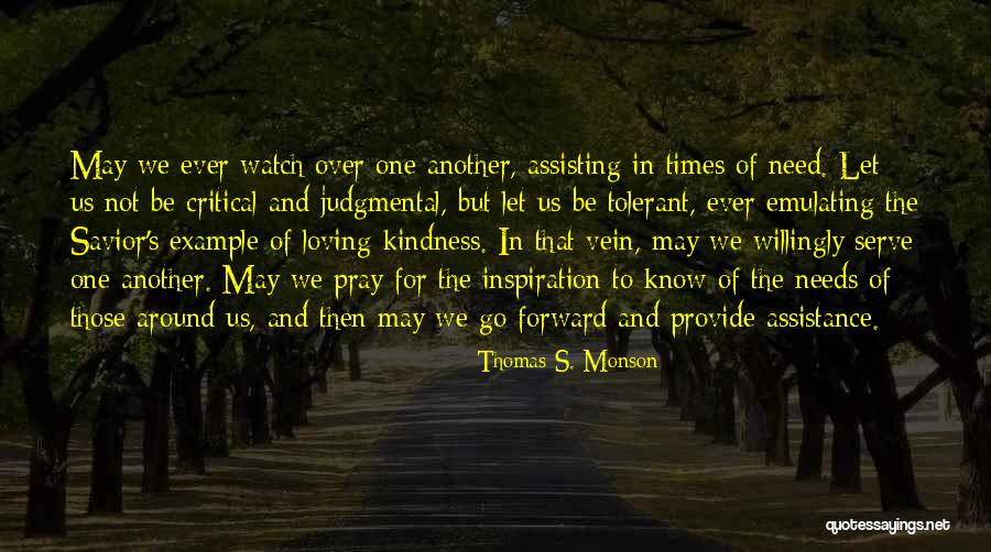 Why We Should Pray Quotes By Thomas S. Monson Why We Should Pray Quotes By Thomas S. Monson