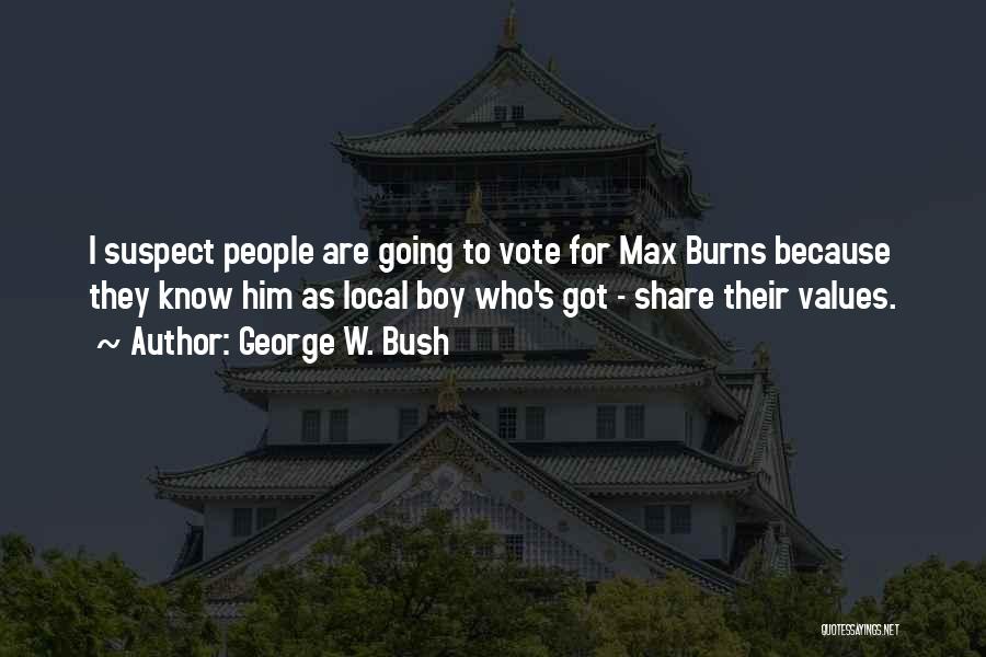 Why We Should Vote Quotes By George W. Bush