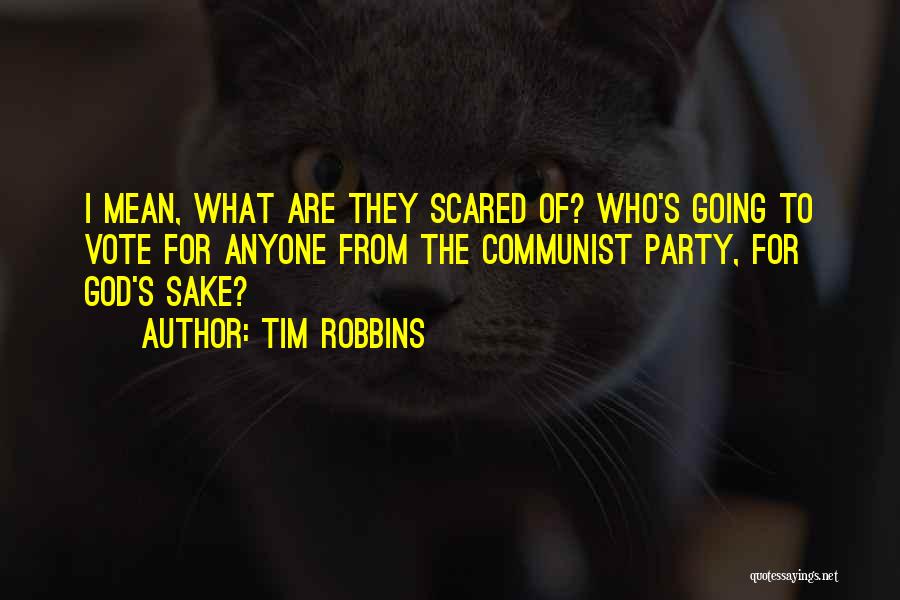 Why We Should Vote Quotes By Tim Robbins