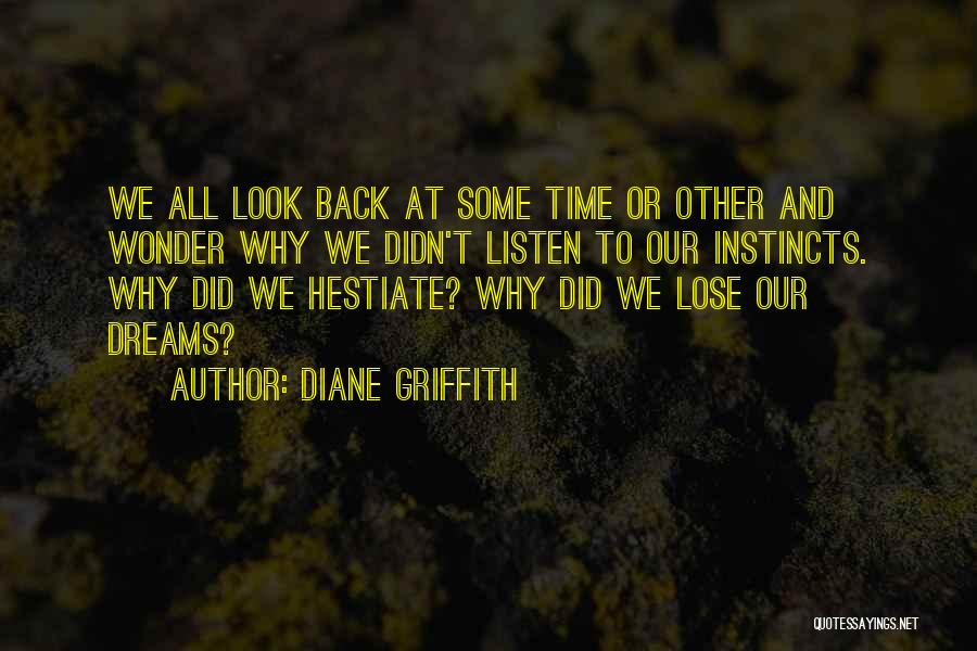Why We Travel Quotes By Diane Griffith