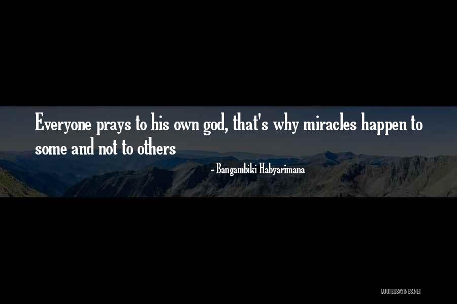 Why Why Not Quotes By Bangambiki Habyarimana Why Why Not Quotes By Bangambiki Habyarimana