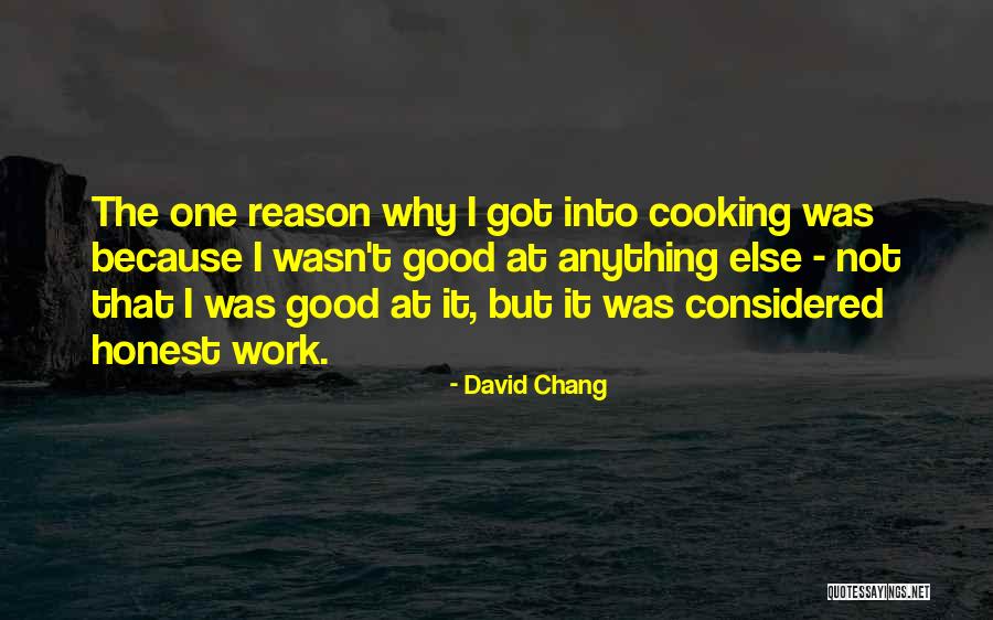 Why Why Not Quotes By David Chang