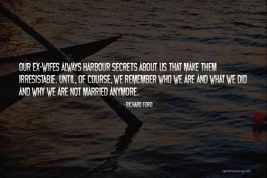Why Why Not Quotes By Richard Ford Why Why Not Quotes By Richard Ford