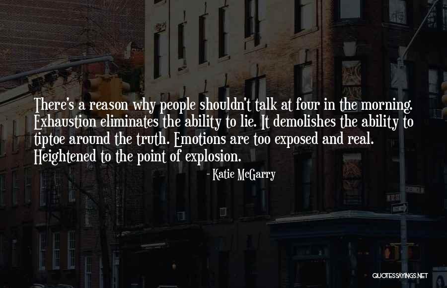 Why Why Why Why Quotes By Katie McGarry Why Why Why Why Quotes By Katie McGarry