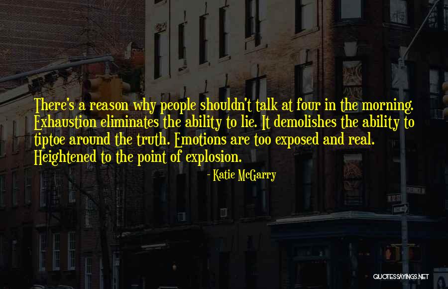 Why Why Why Why Why Quotes By Katie McGarry Why Why Why Why Why Quotes By Katie McGarry