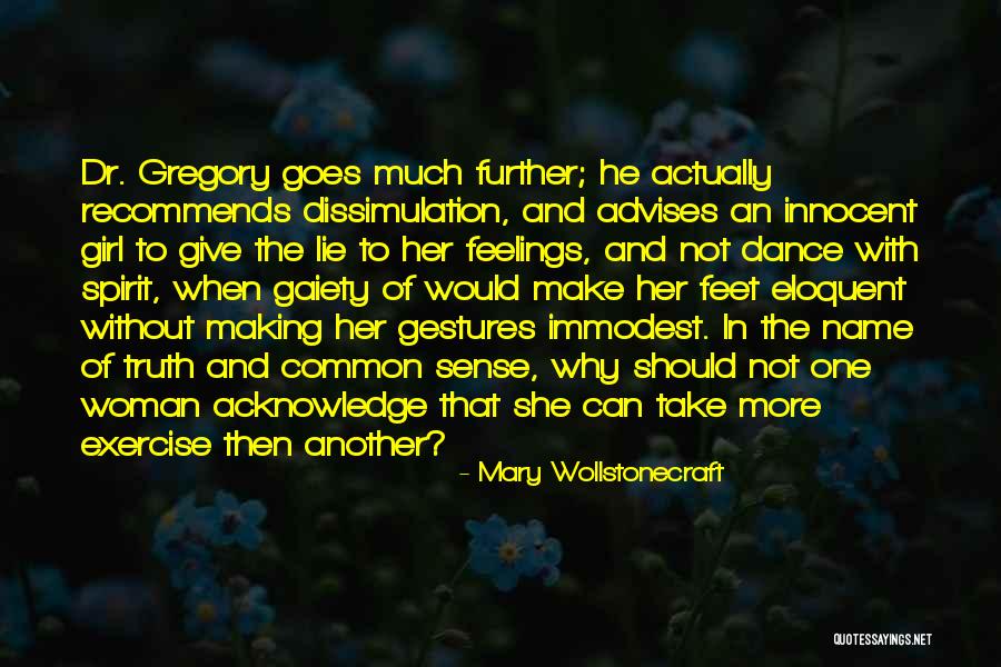 Why Woman Lie Quotes By Mary Wollstonecraft Why Woman Lie Quotes By Mary Wollstonecraft