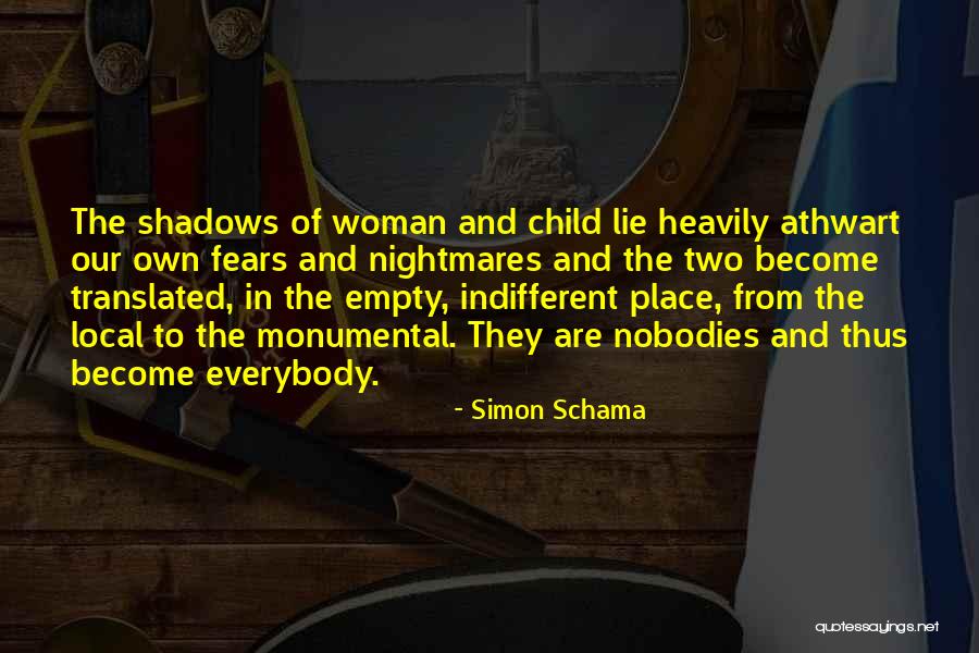 Why Woman Lie Quotes By Simon Schama Why Woman Lie Quotes By Simon Schama
