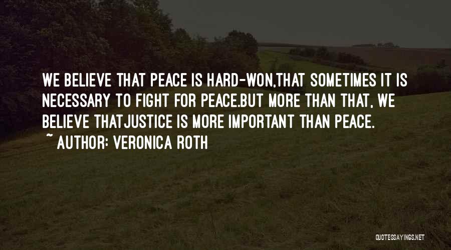 Why Won't You Fight For Me Quotes By Veronica Roth