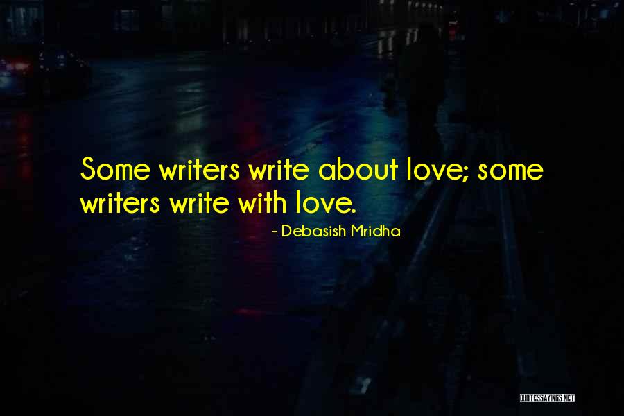 Why Write About Philosophy Quotes By Debasish Mridha Why Write About Philosophy Quotes By Debasish Mridha