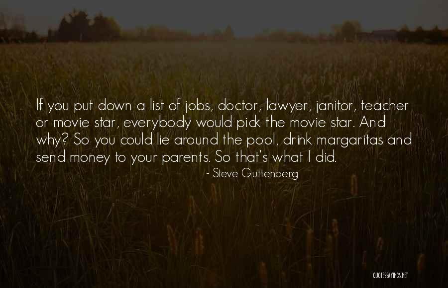 Why You Lie Quotes By Steve Guttenberg Why You Lie Quotes By Steve Guttenberg