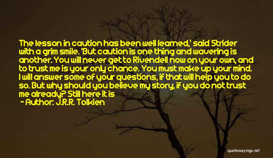 Why You Make Me Smile Quotes By J.R.R. Tolkien