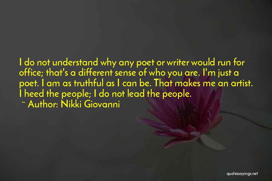 Why You Not Understand Me Quotes By Nikki Giovanni