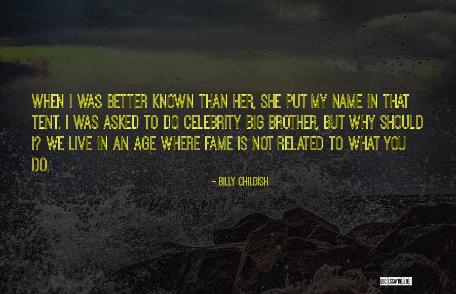 Why You Should Live Quotes By Billy Childish