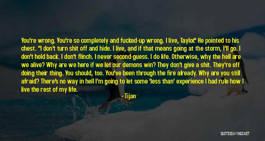 Why You Should Live Quotes By Tijan