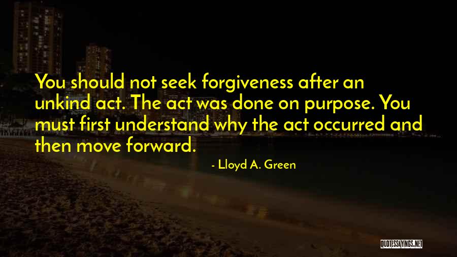 Why You Should Move On Quotes By Lloyd A. Green