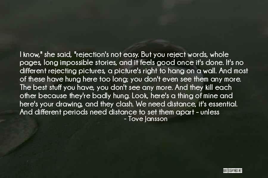 Why You Should Move On Quotes By Tove Jansson Why You Should Move On Quotes By Tove Jansson